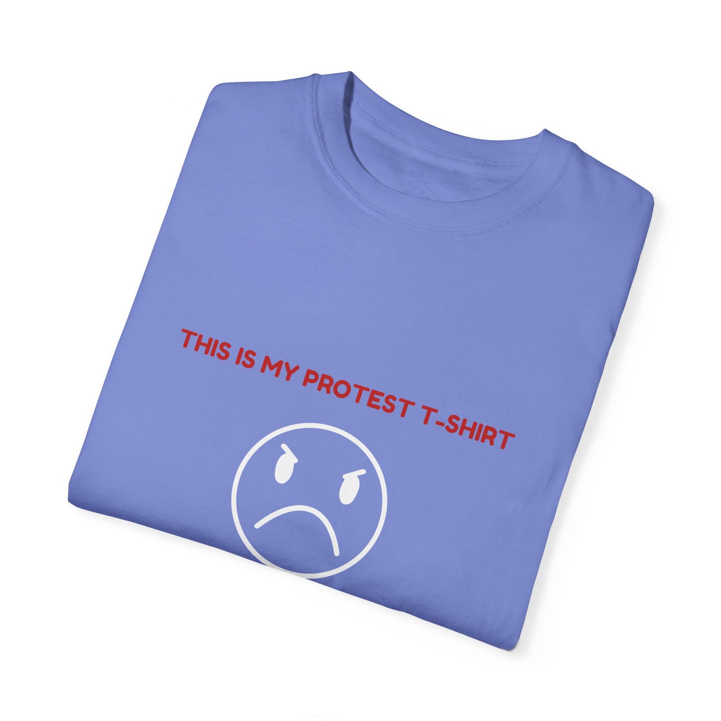 This Is My Protest T-shirt Unisex Original