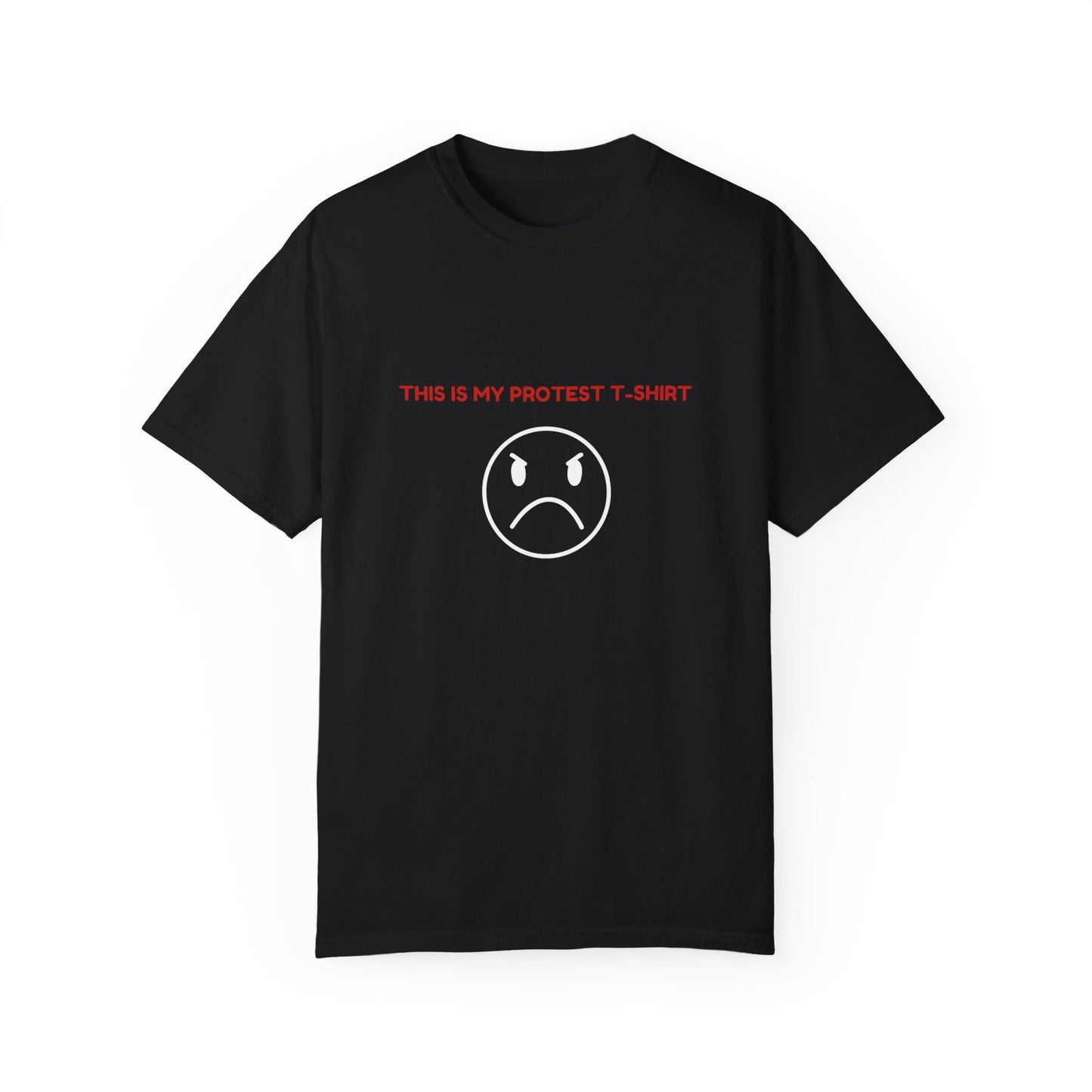 This Is My Protest T-shirt Unisex Original